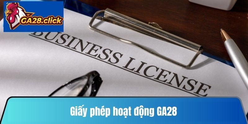 Giấy phép hoạt động GA28
